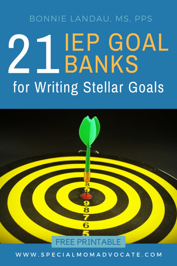 21 IEP Goal Banks for Writing Stellar IEP Goals