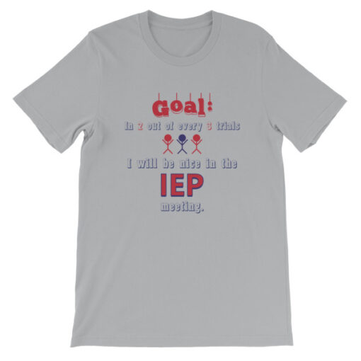 IEP Goal Unisex T-Shirt - Image 2