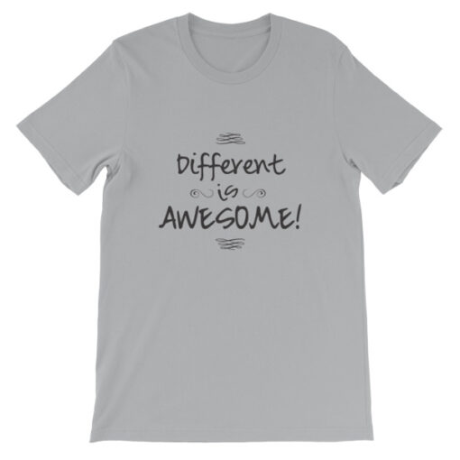 Different is Awesome! Unisex T-Shirt - Image 3