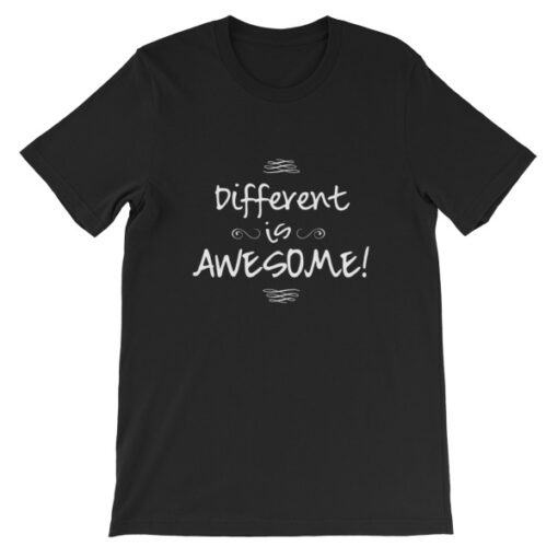 Different is Awesome! Unisex T-Shirt - Image 2