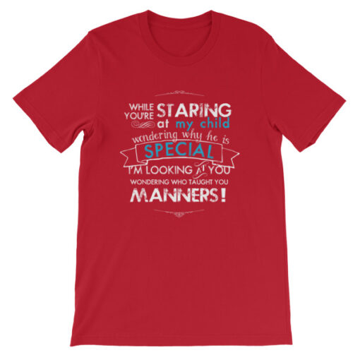 While You're Starting at My Child (Son) Unisex T-Shirt - Image 9