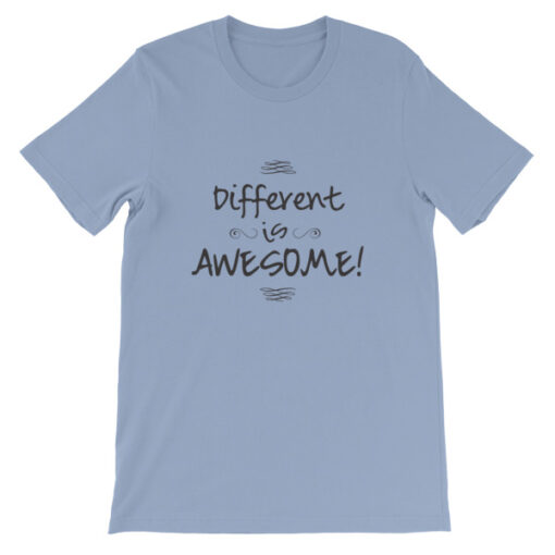 Different is Awesome! Unisex T-Shirt - Image 8