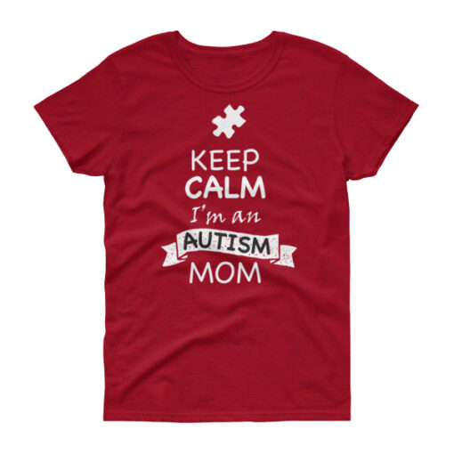 Keep Calm I'm an Autism Mom - Image 9