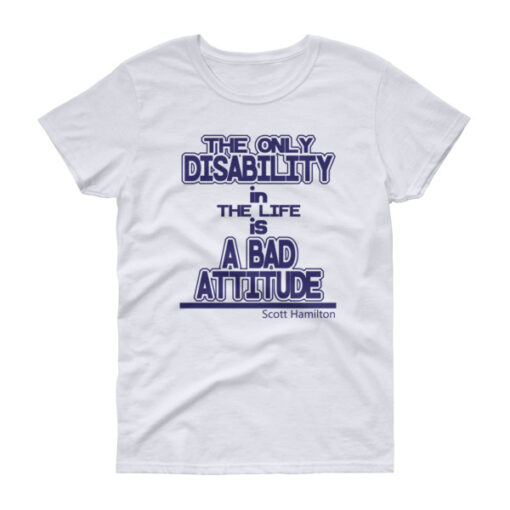 The only disability is a bad attitude T-shirt. - Image 2