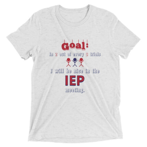 IEP Goal T-shirt for Woman