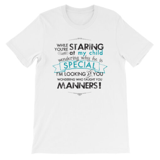 While You're Staring at My Child Unisex T-Shirt - Image 2