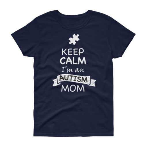 Keep Calm I'm an Autism Mom - Image 4