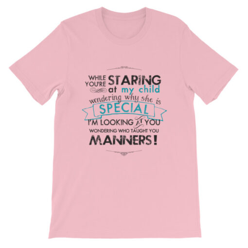 While You're Staring at My Child (daughter) Unisex T-Shirt - Image 8