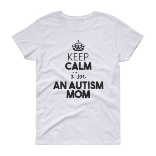 Keep Calm I'm an Autism Mom - Image 2