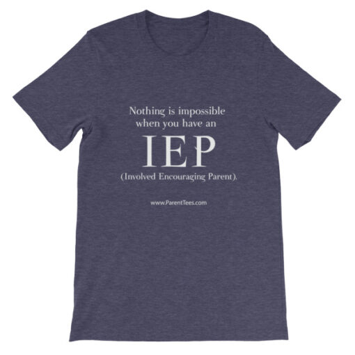 Nothing is Impossible with an IEP Unisex T-Shirt - Image 4