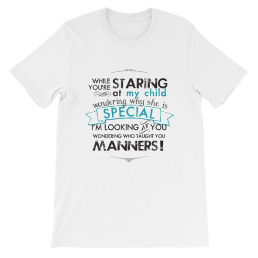 While You're Staring at My Child (daughter) Unisex T-Shirt - Image 2