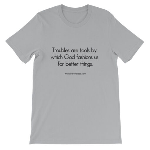 Troubles are Tools Unisex T-Shirt - Image 3