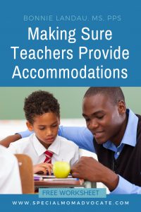 Making Sure Gen Ed Teachers Provide Accommodations