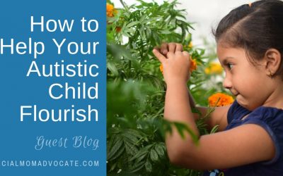 How to Help Your Autistic Child Flourish